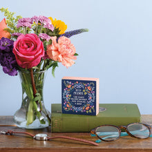 Load image into Gallery viewer, Best Friends Can Share Volumes Without Ever Speaking A Word - Block Sign