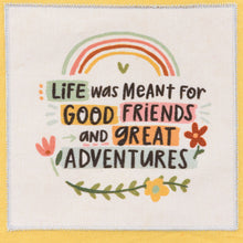 Load image into Gallery viewer, Good Friends Great Adventures - Dish Towel Set