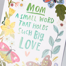 Load image into Gallery viewer, Mom Big Love Greeting Card