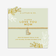 Load image into Gallery viewer, Mother's Day A Little 'Love You Mom' Bracelet