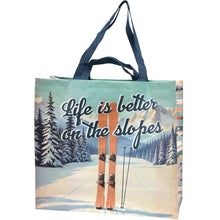 Load image into Gallery viewer, XL Market Shopping Tote - Life is Better on the Slopes