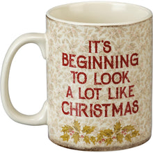 Load image into Gallery viewer, Merry Christmas/It's Beginning to Look a Lot Like Christmas - Mug