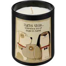 Load image into Gallery viewer, Light This There&#39;s A Lot Of Dogs In Here Jar Candle - French Vanilla
