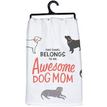 Load image into Gallery viewer, Awesome Dog Mom - Dish Towel
