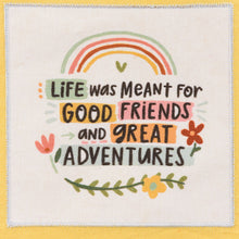 Load image into Gallery viewer, Good Friends Great Adventures - Dish Towel Set
