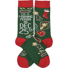 Load image into Gallery viewer, Socks - I&#39;m A Morning Person On Dec 25th
