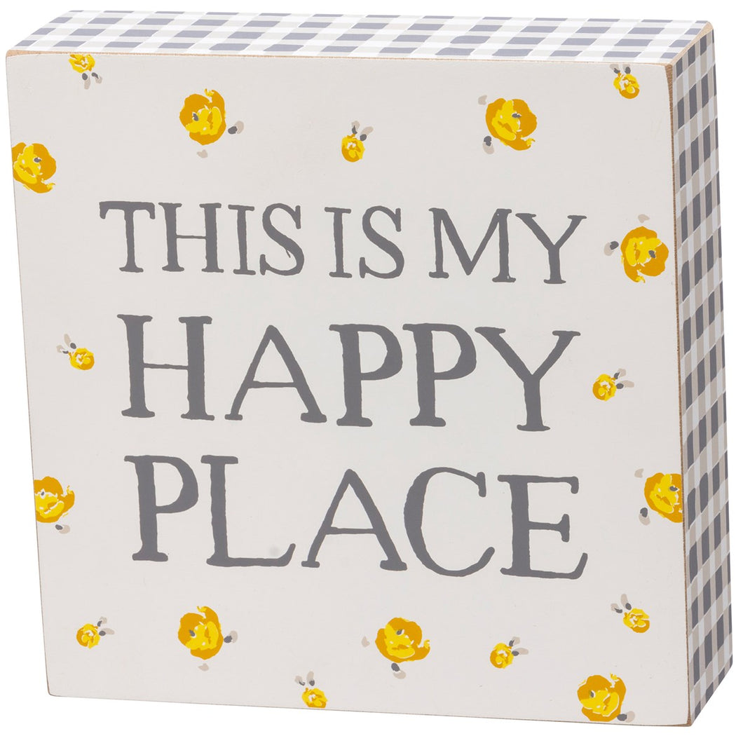 This Is My Happy Place Box Sign