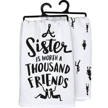 Load image into Gallery viewer, A Sister Is Worth A Thousand Friends - Dish Towel
