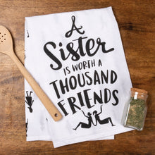 Load image into Gallery viewer, A Sister Is Worth A Thousand Friends - Dish Towel
