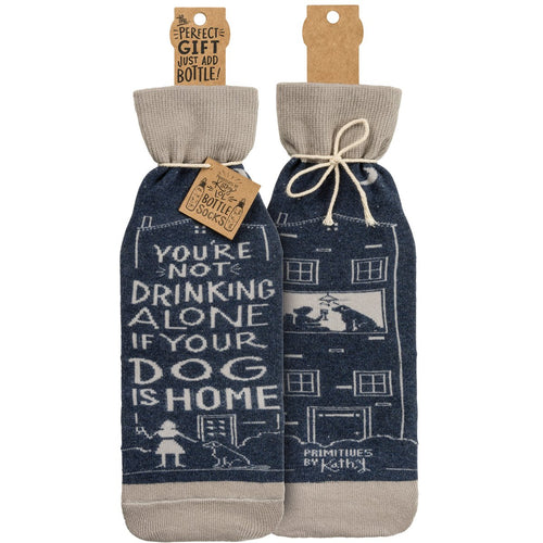 Bottle Sock - Not Drinking Alone If Dog Home