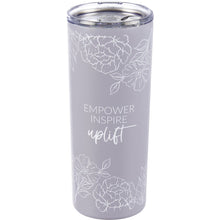 Load image into Gallery viewer, Coffee Tumbler - Empower Inspire Uplift
