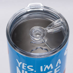 Coffee Tumbler - Yes, I'm A Nurse And No I Don't Want To Look At It