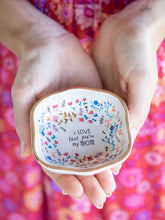 Load image into Gallery viewer, I love that you're my Mom - Antiqued Trinket Bowl
