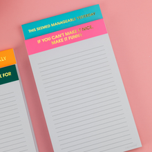 Load image into Gallery viewer, If You Can't Make It Nice Make it Funny - Notepad - Pink
