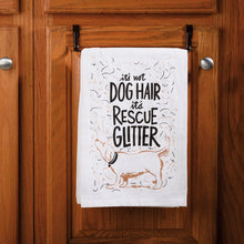 Load image into Gallery viewer, Its' Not Dog Hair It's Rescue Glitter - Dish Towel
