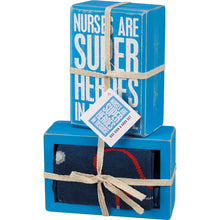 Load image into Gallery viewer, Nurses Are Super Heroes Box Sign And Sock Set
