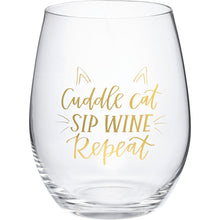 Load image into Gallery viewer, Stemless Wine Glass - Cuddle Cat Sip Wine Repeat
