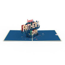 Load image into Gallery viewer, To My Dad: Happy Father's Day Card, Pop-Up Card
