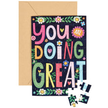Load image into Gallery viewer, You Are Doing Great Puzzle Card
