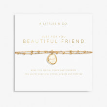 Load image into Gallery viewer, My Moments &#39;Just For You Beautiful Friend&#39; Bracelet
