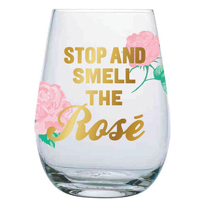 Stemless Wine Glass - Stop and Smell the Rose