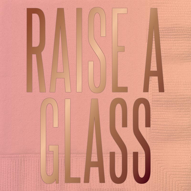 Beverage Napkins - Raise A Glass