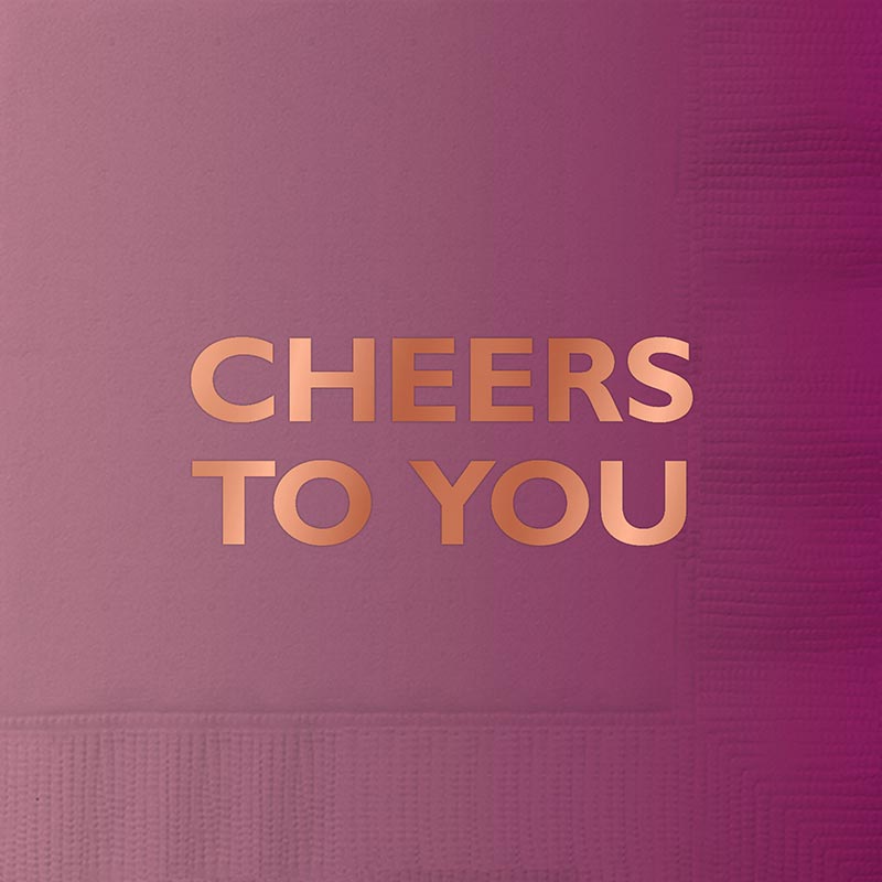 Beverage Napkins - Cheers to You