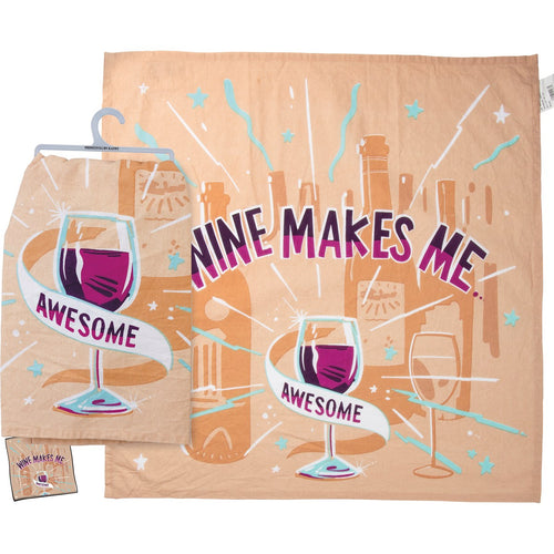Wine Makes Me Awesome- Dish Towel