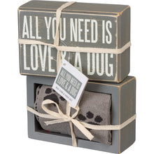Load image into Gallery viewer, Box Sign &amp; Sock Set - Love And A Dog

