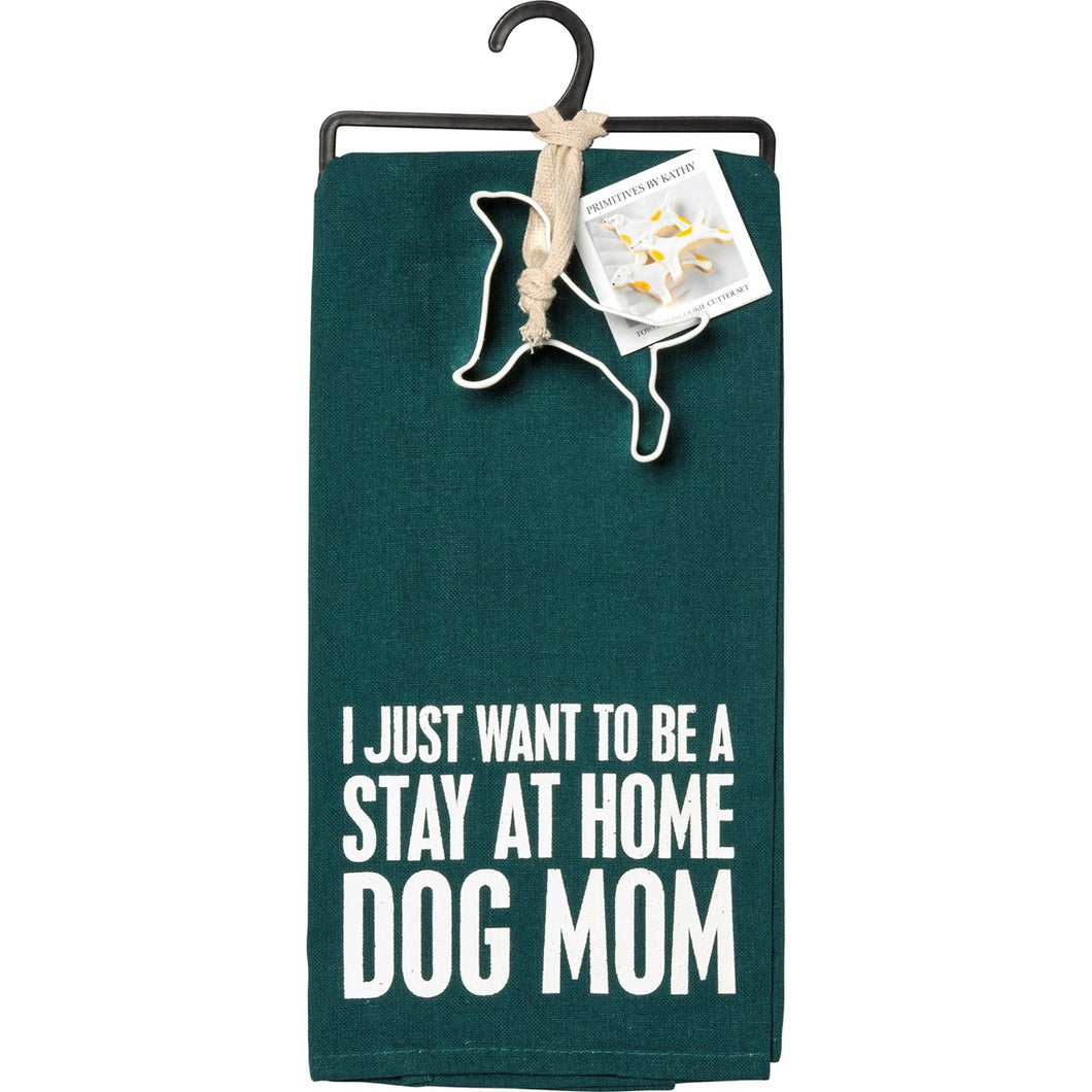 Stay at Home Dog Mom - Dish Towel & Cutter Set