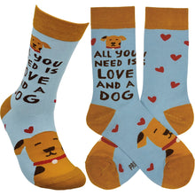 Load image into Gallery viewer, Socks - All You Need Is Love And A Dog
