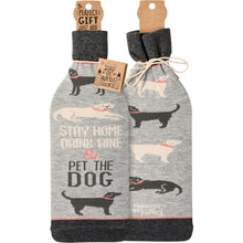 Load image into Gallery viewer, Bottle Sock - Stay Home Drink Wine &amp; Pet The Dog
