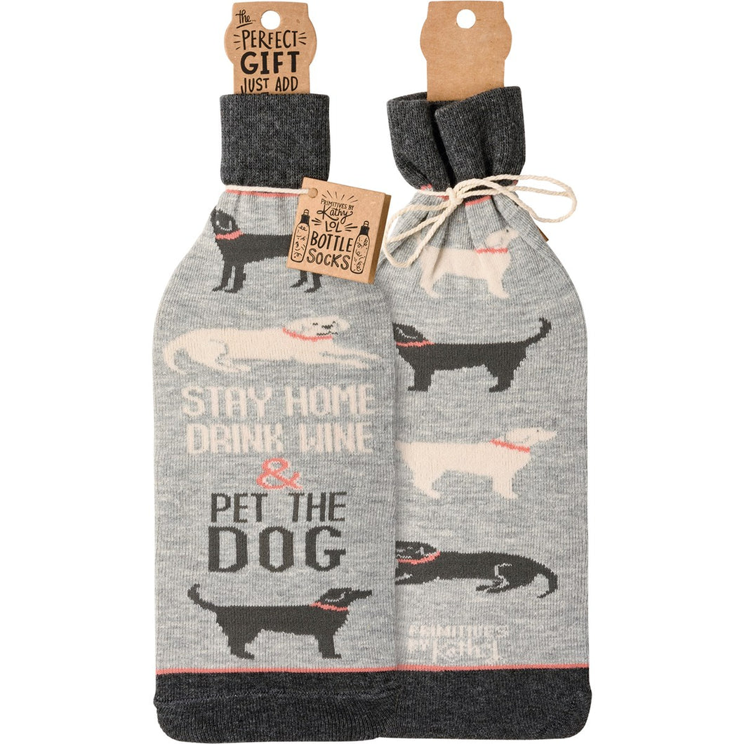 Bottle Sock - Stay Home Drink Wine & Pet The Dog