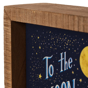 To The Moon And Back Inset Box Sign