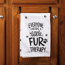 Load image into Gallery viewer, Everyone Needs Little Fur Therapy - Dish Towel
