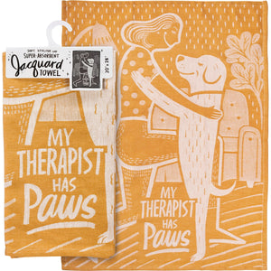 My Therapist Has Paws Dog - Dish Towel