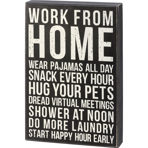 Work From Home - Box Sign