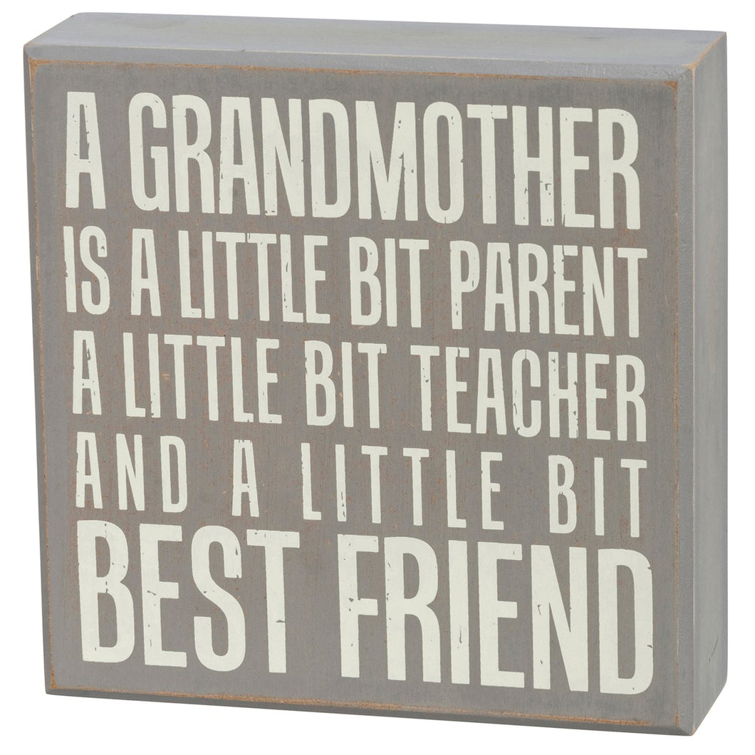 Grandmother A Little Bit Best Friend - Box Sign