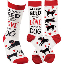 Load image into Gallery viewer, Socks - All You Need Is Love And A Dog
