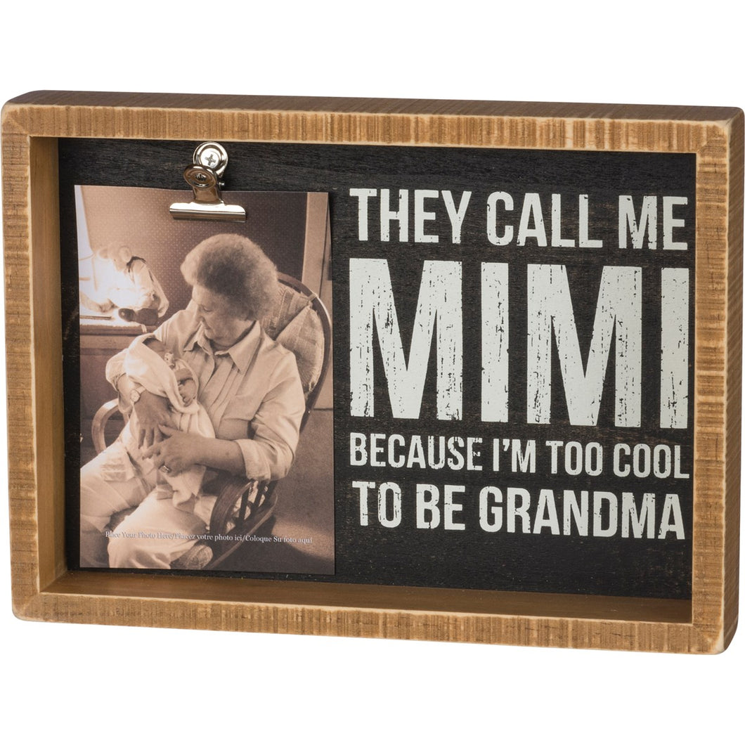 They Call Me Mimi - Inset Box Frame