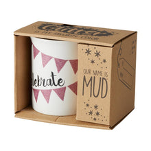 Load image into Gallery viewer, Celebrate Glitter  - Mug
