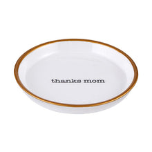 Load image into Gallery viewer, Ring Dish  - Thanks Mom
