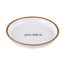 Load image into Gallery viewer, Ring Dish  - You Did It
