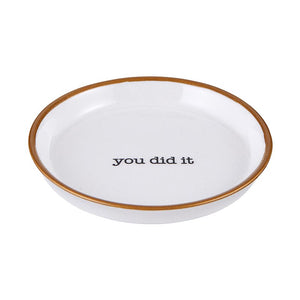 Ring Dish  - You Did It