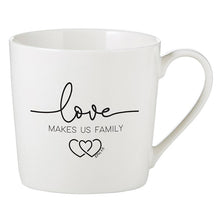 Load image into Gallery viewer, Mug - Love Makes Us Family
