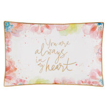 Load image into Gallery viewer, Always in My Heart Rectangle Trinket Tray
