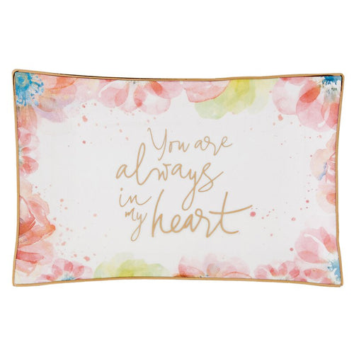 Always in My Heart Rectangle Trinket Tray