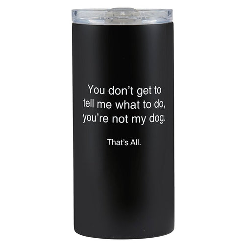 That's All® Travel Tumbler - Dog