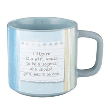Load image into Gallery viewer, Girl Wants to be a Legend - Mug
