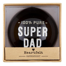 Load image into Gallery viewer, Paperweight - Super Dad
